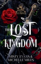 The Lost Kingdom : Legends of the Five Crowns
