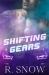 Shifting Gears