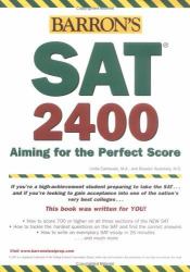 SAT 2400 : Aiming for the Perfect Score