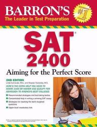 SAT 2400 : Aiming for the Perfect Score