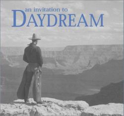An Invitation to Daydream