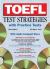 TOEFL Test Strategies with Practice Tests