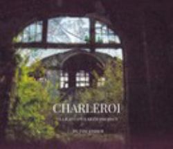 Charleroi - a Light on Earth Project, by Tim Fisher