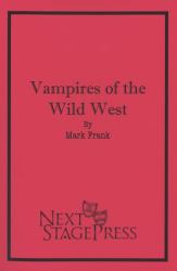 Vampires of the Wild West