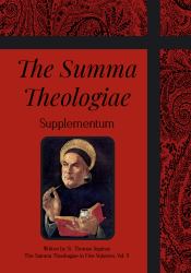 The Summa Theologiae : Supplementum, Q. 1-99