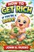 How to Get Rich If You're a Baby!