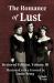 The Romance of Lust, Restored Edition, Volume III : Illustrated with A Forward by Dante Remy