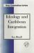 Ideology and Caribbean Integration