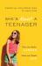 She's Almost a Teenager : Essential Conversations to Have Now