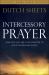 Intercessory Prayer : Study Guide - How God Can Use Your Prayers to Move Heaven and Earth