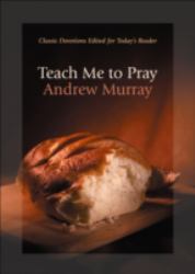 Teach Me to Pray