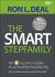 The Smart Stepfamily : An 8-Session Guide to a Healthy Stepfamily