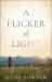 A Flicker of Light