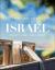 Israel : Beauty, Light, and Luxury