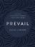 Prevail : 365 Days of Enduring Strength from God's Word