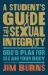 Student's Guide to Sexual Integrity : God's Plan for Sex and Your Body