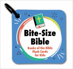 Bite-Size Bible : Books of the Bible Flash Cards for Kids