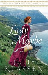Lady Maybe : Revised 10th Anniversary Edition