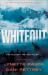 Whiteout : Two Romantic Suspense Novellas Whiteout : Two Romantic Suspense Novellas