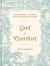 God of Comfort : A Devotional Journal for the Grieving Heart