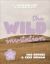 The Wild Invitation : A 7-Session Bible Study on the Book of Acts The Wild Invitation : A 7-Session Bible Study on the Book of Acts