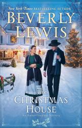 The Christmas House : An Amish Christmas Novella