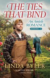 The Ties That Bind : An Amish Romance