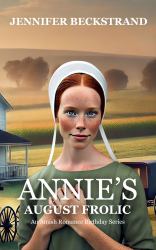 Annie's August Frolic : Large Print Edition