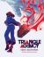 Triangle Agency : The Tabletop Role-Playing Game