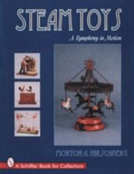 Steam Toys : A Symphony in Motion