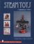 Steam Toys : A Symphony in Motion