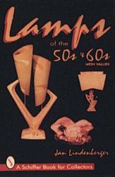 Lamps of The '50s & '60s
