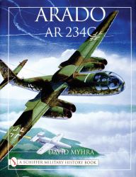 Arado Ar 234C : An Illustrated History
