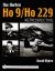 The Horten Ho 9/Ho 229 Vol. 1 : Vol 1: Retrospective