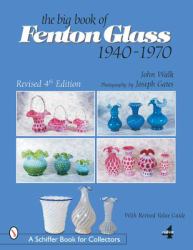 The Big Book of Fenton Glass : 1940-1970