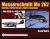 Messerschmitt Me 262: Variations, Proposed Versions and Project Designs Series : Me 262 A-1a