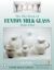 The Big Book of Fenton Milk Glass : 1940-1985