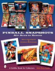 Pinball Snapshots : Air Aces to Xenon