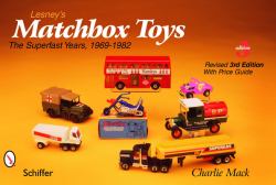 Lesney's Matchbox® Toys : The Superfast Years, 1969-1982