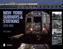 New York Subways and Stations : 1970-1990