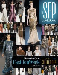 The SFP LookBook: Mercedes-Benz Fashion Week Fall 2013 Collections : Mercedes-Benz Fashion Week Fall 2013 Collections