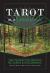 Tarot at a Crossroads : The Unexpected Meeting of Tarot and Psychology