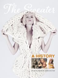 The Sweater : A History