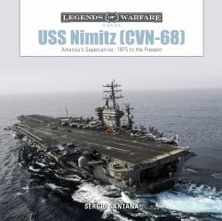 USS Nimitz (CVN-68) : America's Supercarrier: 1975 to the Present