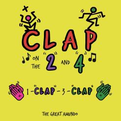 Clap on the 2 And 4