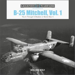 B-25 Mitchell, Vol. 1 : The a Through d Models in World War II