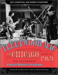Fleetwood Mac in Chicago : The Legendary Chess Blues Session, January 4 1969