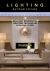 Lighting Beyond Edison : Brilliant Residential Lighting Techniques in the Age of LEDs