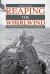 Reaping the Whirlwind : The U-Boat War off North America During World War I