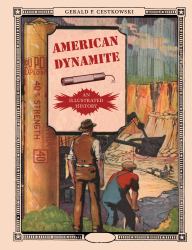 American Dynamite : An Illustrated History